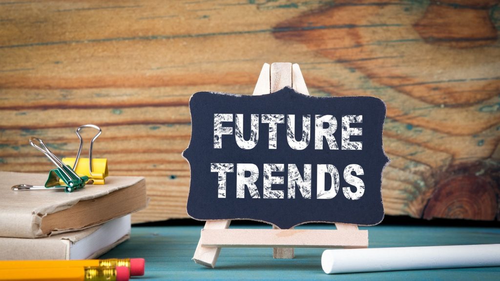 Future Trends